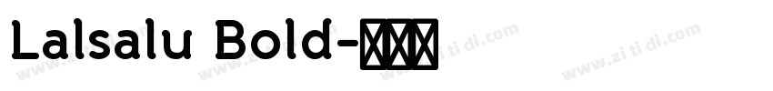 Lalsalu Bold字体转换
